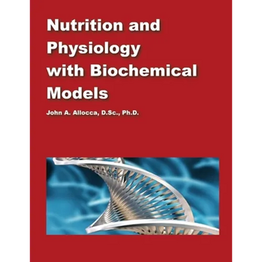 Nutrition and Physiology with Biochemical Models