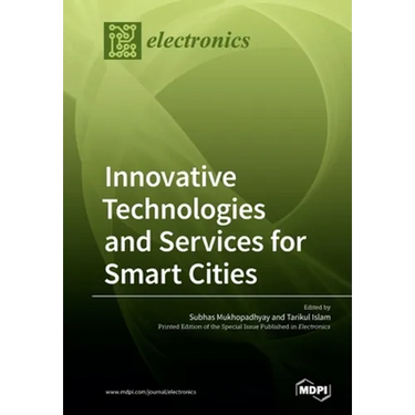 Innovative Technologies and Services for Smart Cities