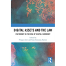Digital Assets and the Law: Fiat Money in the Era of Digital Currency