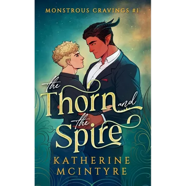 The Thorn and the Spire
