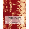 Batiks, and How To Make Them