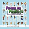 Focus on Feelings(R): Increasing Emotional Literacy