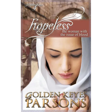 Hopeless: The Woman with the Issue of Blood