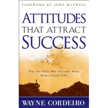 Attitudes That Attract Success