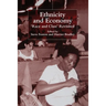 Ethnicity and Economy: 'Race and Class' Revisited
