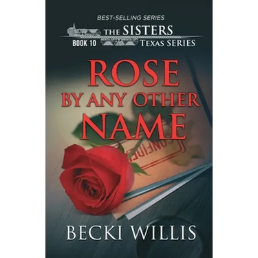 Rose by Any Other Name