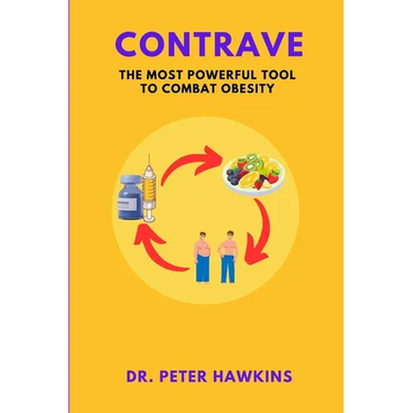 Contrave: The Most Powerful Tool To Combat Obesity