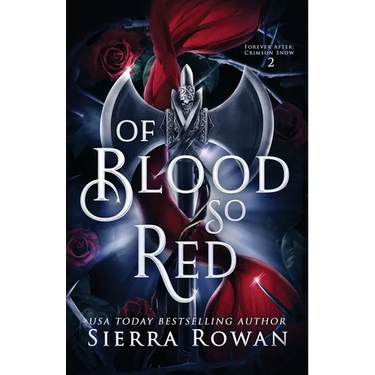 Of Blood So Red: A Reverse Harem Fairytale Retelling