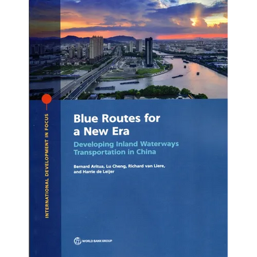 Blue Routes for a New Era: Developing Inland Waterways Transportation in China