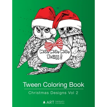 Tween Coloring Book: Christmas Designs Vol 2: Colouring Book for Teenagers, Young Adults, Boys, Girls, Ages 9-12, 13-16, Cute Arts & Craft Gift, Detai