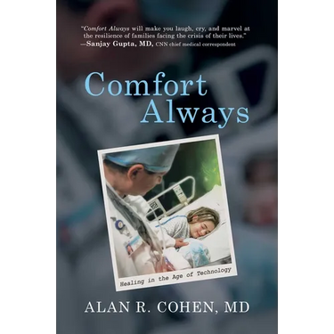 Comfort Always: Healing in the Age of Technology