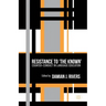 Resistance to the Known: Counter-Conduct in Language Education