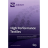 High Performance Textiles