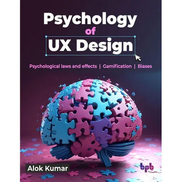Psychology of UX Design: Psychological laws and effects Gamification Biases (English Edition)