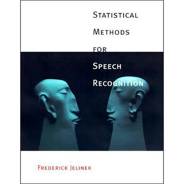 Statistical Methods for Speech Recognition