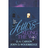 Letters Along the Way: A Novel of the Christian Life