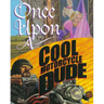 Once Upon a Cool Motorcycle Dude