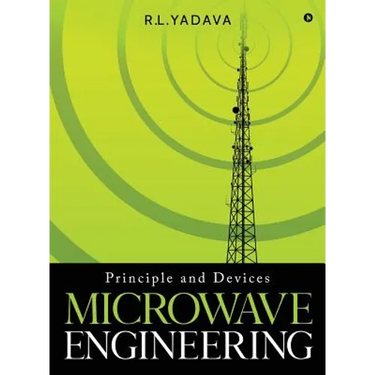 Microwave Engineering: Principle and Devices