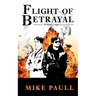 Flight of Betrayal