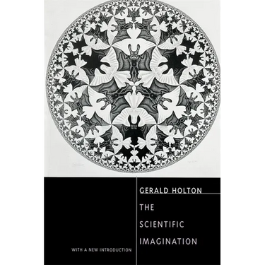 The Scientific Imagination: With a New Introduction