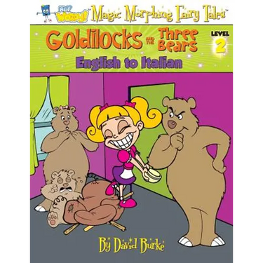Goldilocks and the Three Bears: English to Italian, Level 2