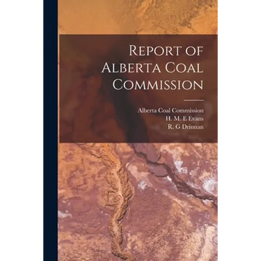 Report of Alberta Coal Commission