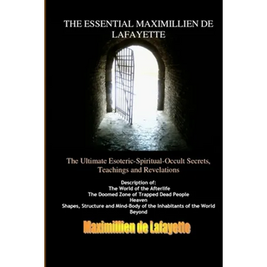 Vol.2. THE ESSENTIAL MAXIMILLIEN DE LAFAYETTE