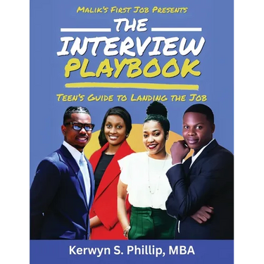 The Interview Playbook: Teen's Guide to Landing the Job