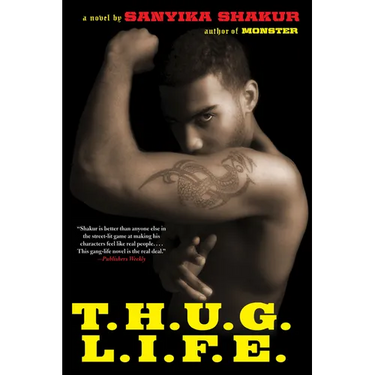 T.H.U.G. L.I.F.E.