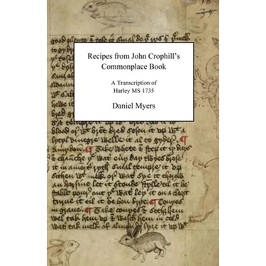 Recipes from John Crophill's Commonplace Book