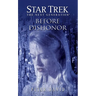 Star Trek: The Next Generation: Before Dishonor