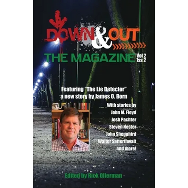 Down & Out: The Magazine Volume 2 Issue 2