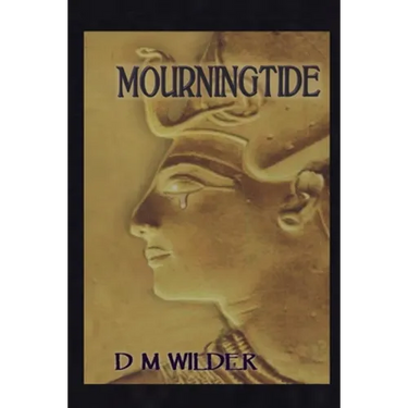 Mourningtide: Book II of The Memphis Cycle