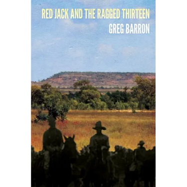 Red Jack and the Ragged Thirteen