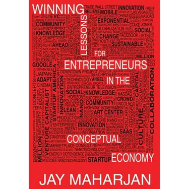 Winning Lessons for Entrepreneurs in the Conceptual Economy