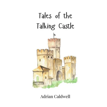 Tales of the Talking Castle