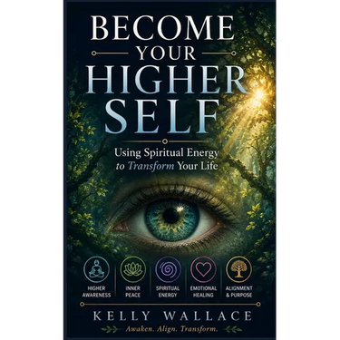 Become Your Higher Self: Using Spiritual Energy To Transform Your Body, Soul, And Your Life!
