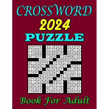 2024 Crossword Puzzle Book For Adults: Difficult Crossword Puzzles with Solutions for Adults and Seniors Who Enjoy Puzzles