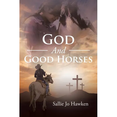 God And Good Horses