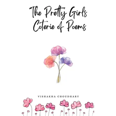The Pretty Girls Coterie of Poems