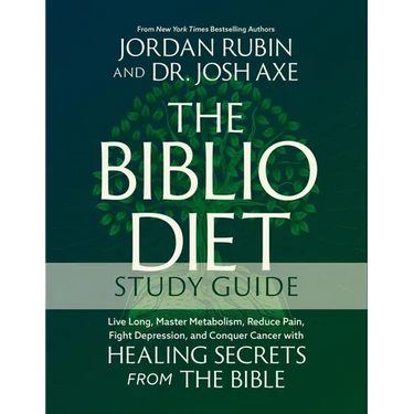 The Biblio Diet Study Guide: Live Long, Master Metabolism, Reduce Pain, Fight Depression, and Conquer Cancer with Healing Secrets from the Bible