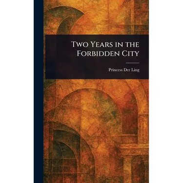 Two Years in the Forbidden City