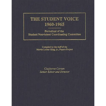 The Student Voice, 1960-1965: Periodical of the Student Nonviolent Coordinating Committee