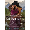 Unbridled Montana Passion