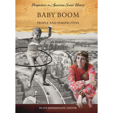 Baby Boom: People and Perspectives