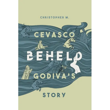 Beheld: Godiva's Story