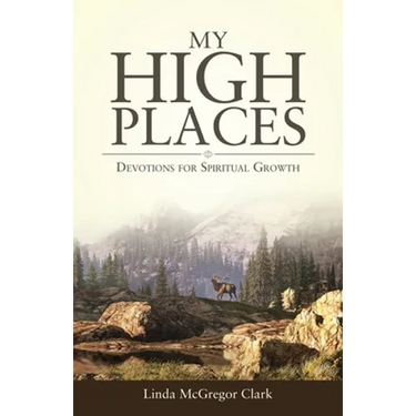 My High Places: Devotions for Spiritual Growth