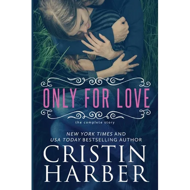 Only for Love