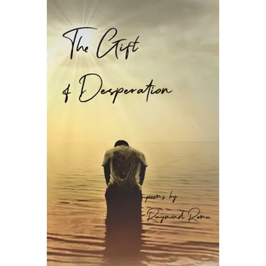 The Gifts of Desperation