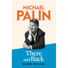 Diaries 1999-2009: The Brand New Volume from the Beloved Author, TV Icon and Monty Python Star: Diaries 1999-2009: The Brand New Volume from the Belov